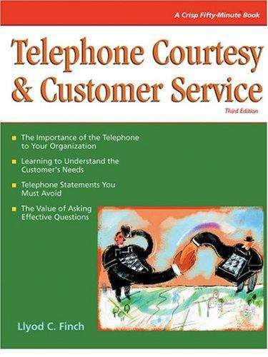 Book cover of Telephone Courtesy and Customer Service (3rd Edition)