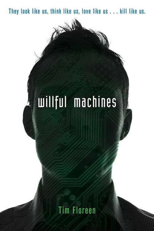 Book cover of Willful Machines
