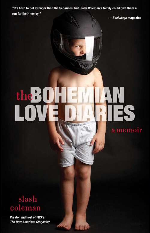 Book cover of Bohemian Love Diaries: A Memoir