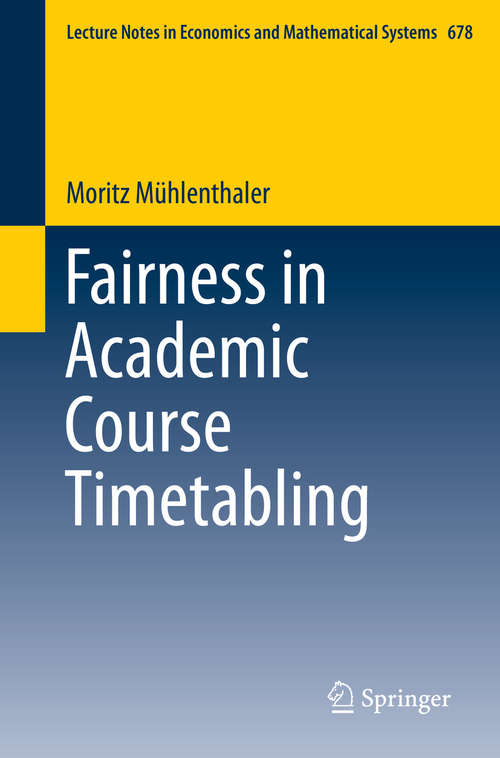 Book cover of Fairness in Academic Course Timetabling
