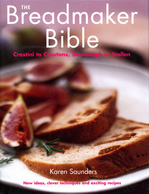 Book cover of The Breadmaker Bible