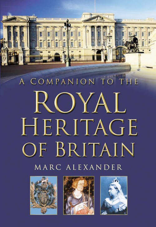 Book cover of A Companion to the Royal Heritage of Britain