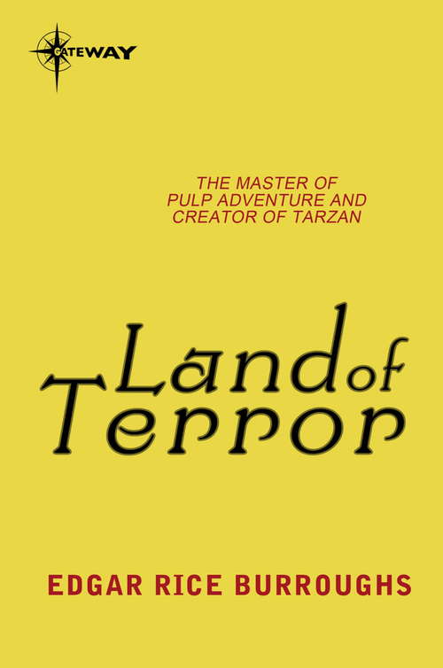 Book cover of Land of Terror: Pellucidar Book 6 (PELLUCIDAR)