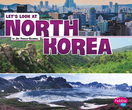 Book cover of Let’s Look at North Korea (Let's Look At Countries Ser.)
