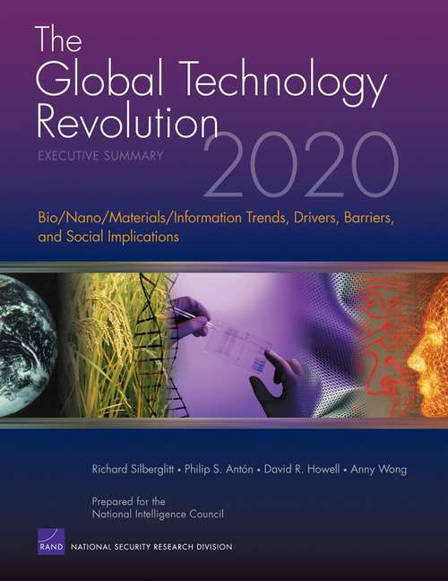 The Global Technology Revolution 2020, Executive Summary