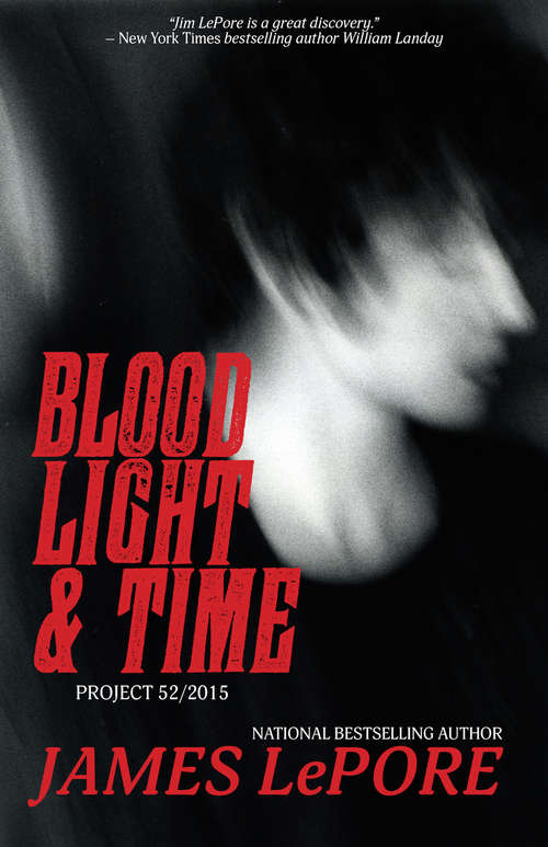 Book cover of Blood, Light & Time
