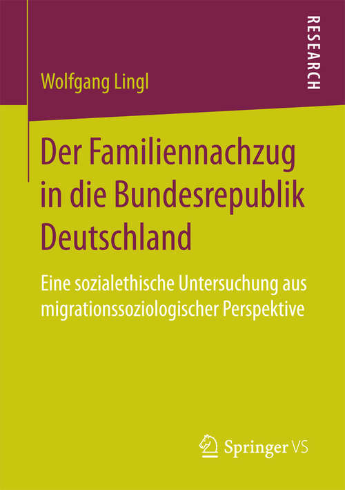 Book cover of Der Familiennachzug in die Bundesrepublik Deutschland