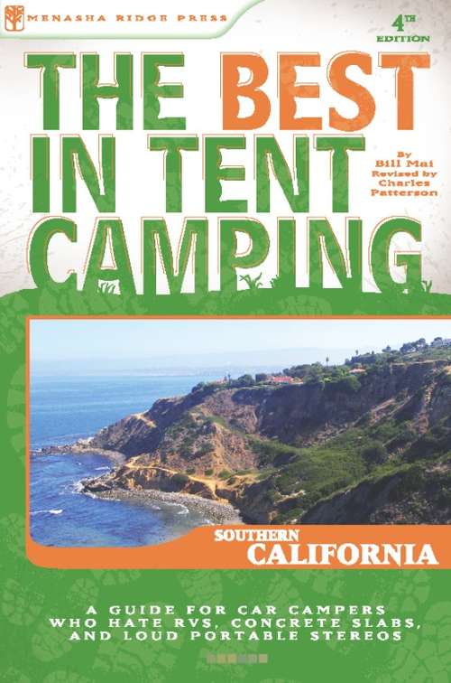 The Best in Tent Camping: Southern California