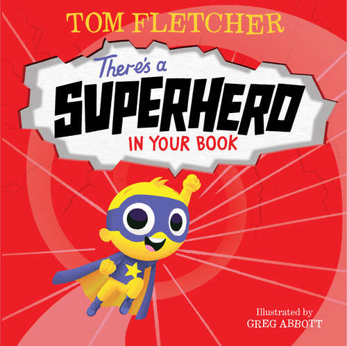 Book cover of There's a Superhero in Your Book (Who's In Your Book?)