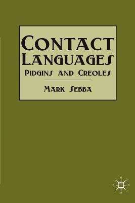 Book cover of Contact Languages: Pidgins and Creoles