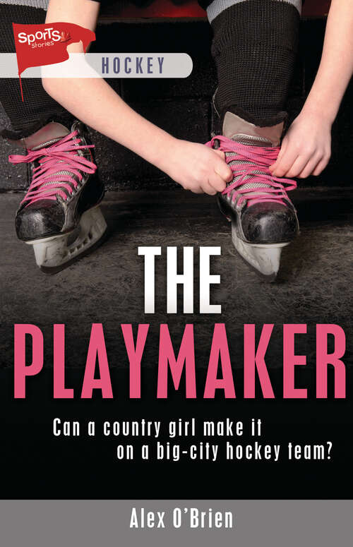 Book cover of The Playmaker (Lorimer Sports Stories)