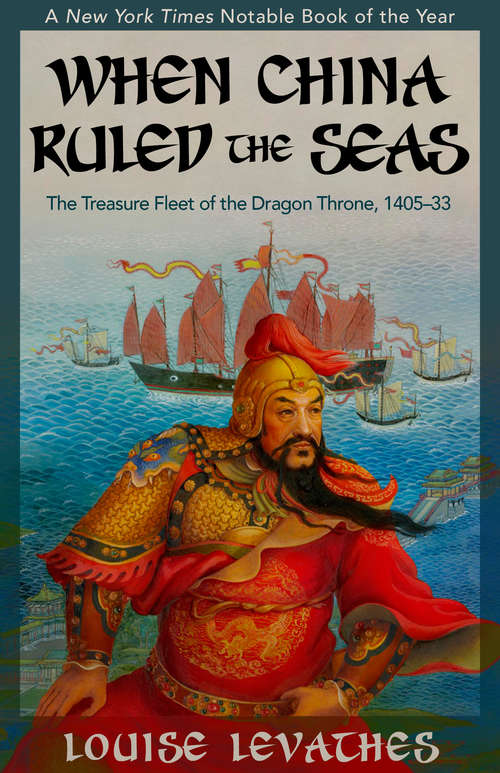 Book cover of When China Ruled the Seas