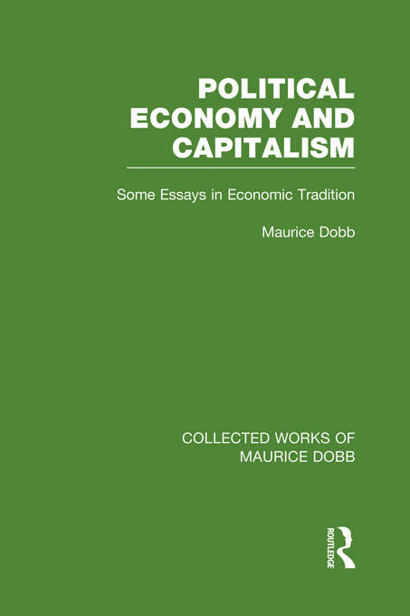 Book cover of Political Economy and Capitalism: Some Essays in Economic Tradition