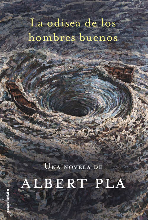 Book cover of La odisea de los hombres buenos
