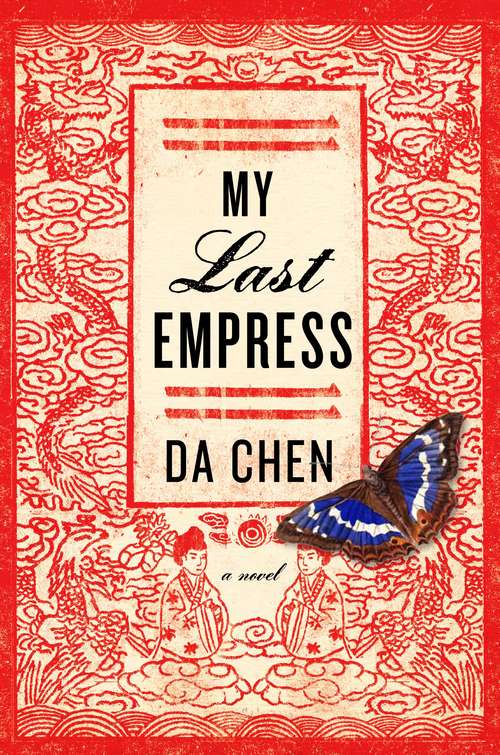 Book cover of My Last Empress: A Novel