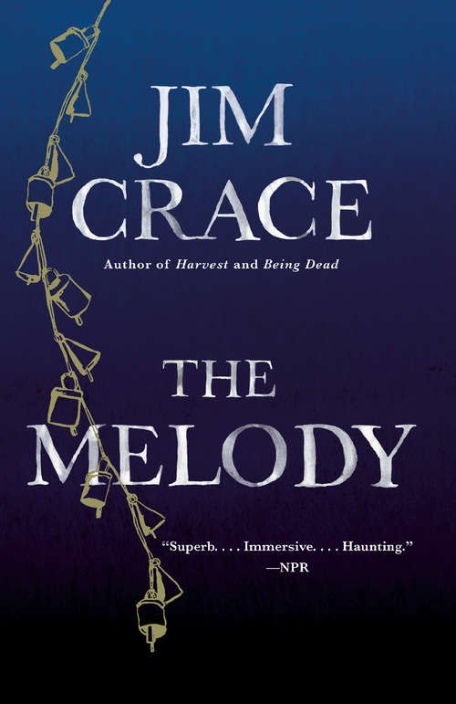 Book cover of The Melody: A Novel