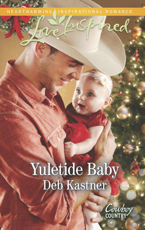 Book cover of Yuletide Baby (Cowboy Country #1)