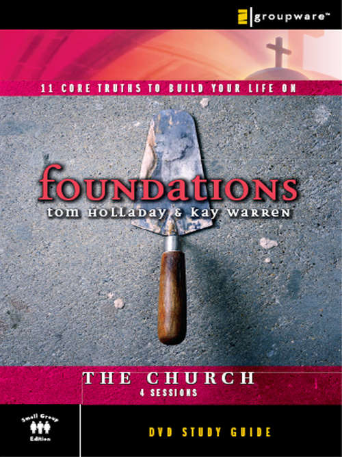 foundations: The Church Study Guide