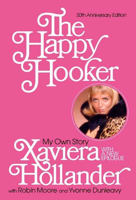 Book cover of The Happy Hooker: My Own Story