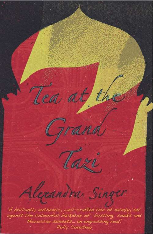 Book cover of Tea at the Grand Tazi