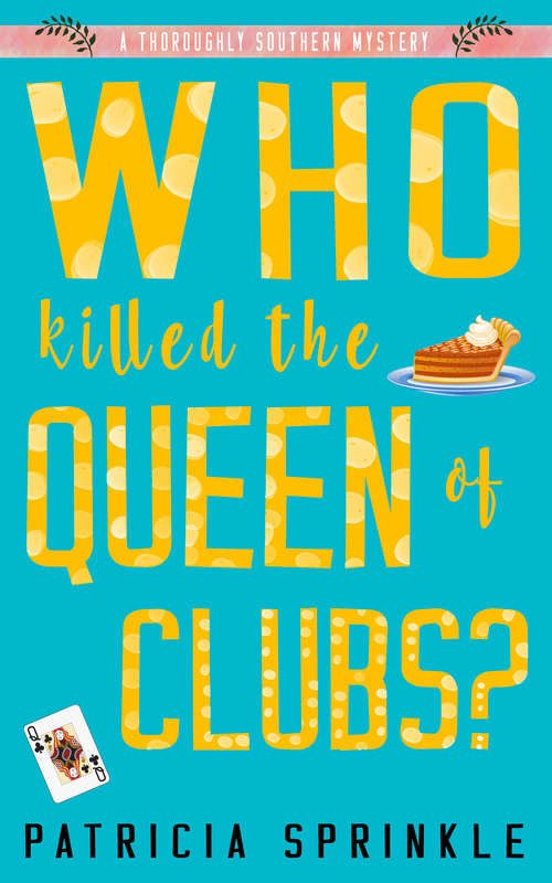 Book cover of Who Killed the Queen of Clubs?