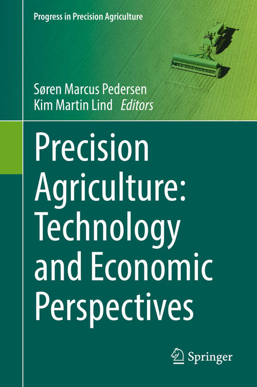Book cover of Precision Agriculture: Technology and Economic Perspectives