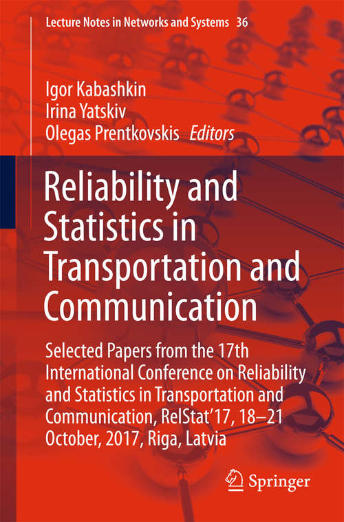 Book cover of Reliability and Statistics in Transportation and Communication