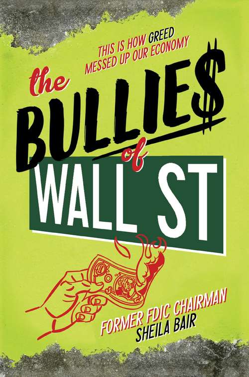 Book cover of The Bullies of Wall Street