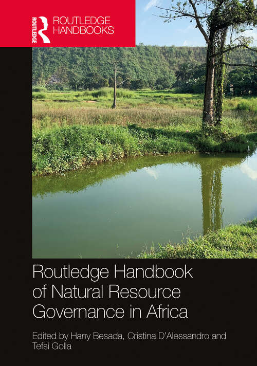 Book cover of Routledge Handbook of Natural Resource Governance in Africa