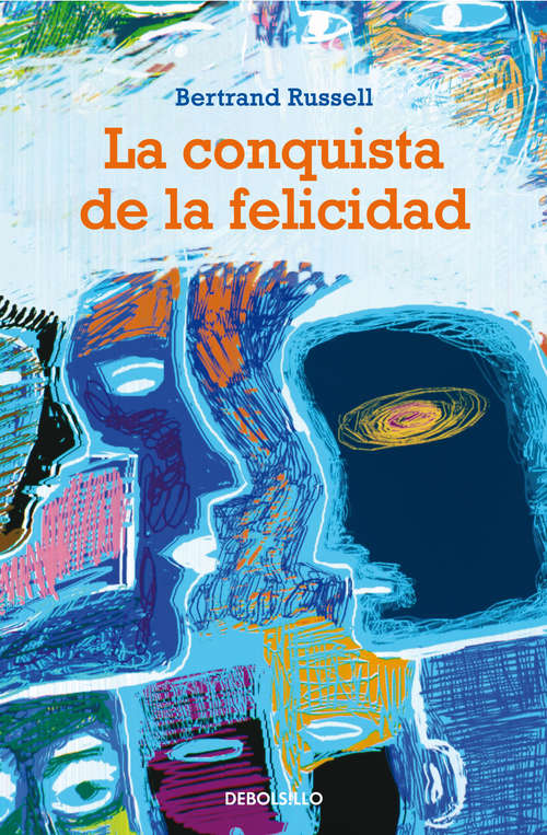 Book cover of La conquista de la felicidad