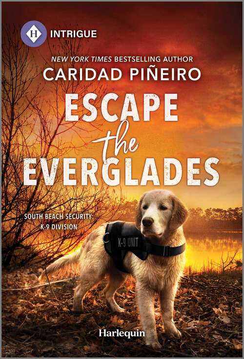Book cover of Escape the Everglades (Original) (South Beach Security: K-9 Division #2)