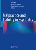 Malpractice and Liability in Psychiatry