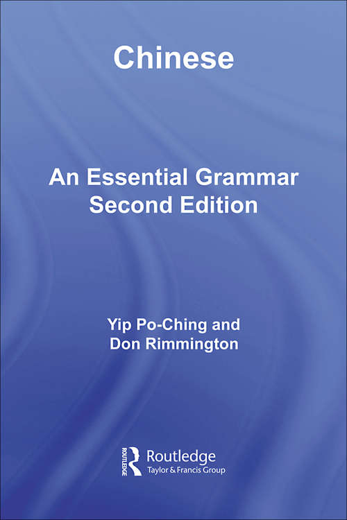 Chinese: An Essential Grammar (Routledge Essential Grammars)