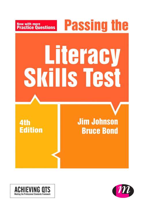 Passing the Literacy Skills Test (Achieving QTS Series)