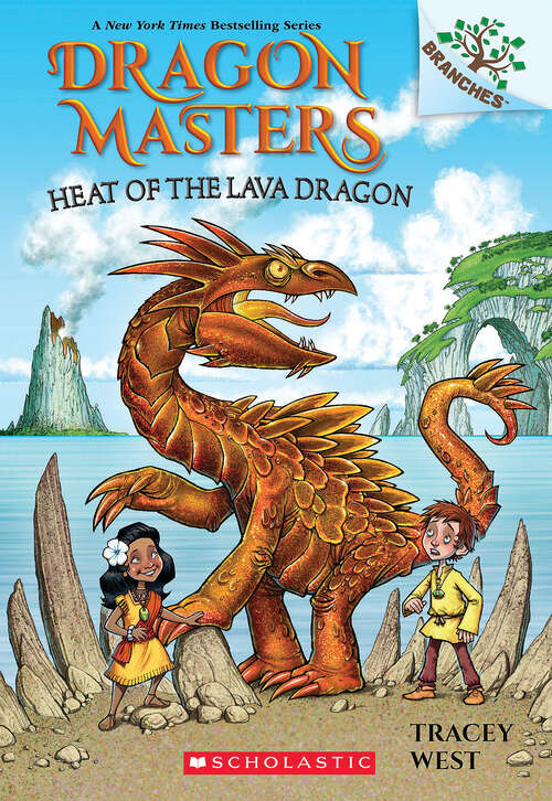 Book cover of Heat of the Lava Dragon: A Branches Book (Dragon Masters #18)
