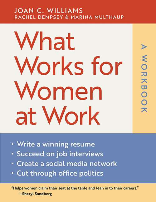 What Works for Women at Work: A Workbook