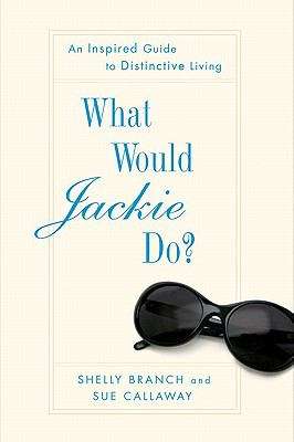 Book cover of What Would Jackie Do?