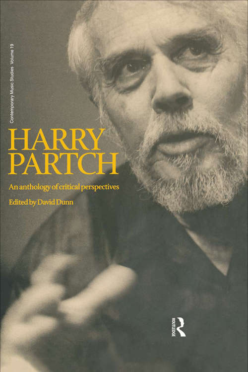 Book cover of Harry Partch: An Anthology of Critical Perspectives (Contemporary Music Review: Vol. 19)