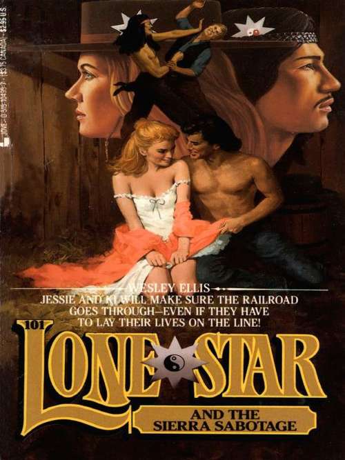 Book cover of Lone Star and the Sierra Sabotage (Lone Star #101)