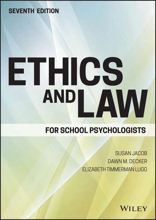 Book cover of Ethics And Law For School Psychologists (Seventh Edition)