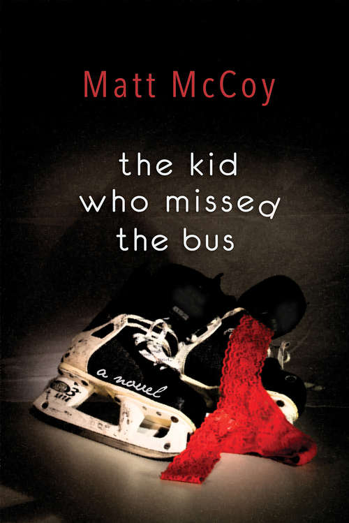 Book cover of The Kid Who Missed  Bus