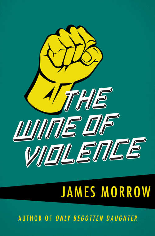 The Wine of Violence