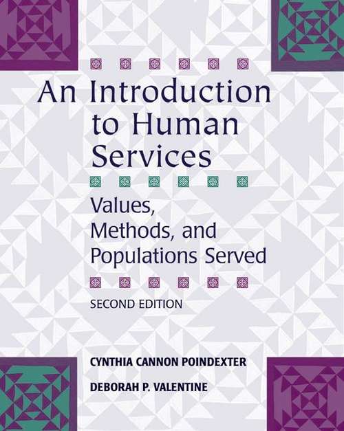 Book cover of An Introduction to Human Services: Values, Methods, and Populations Served (2nd edition)