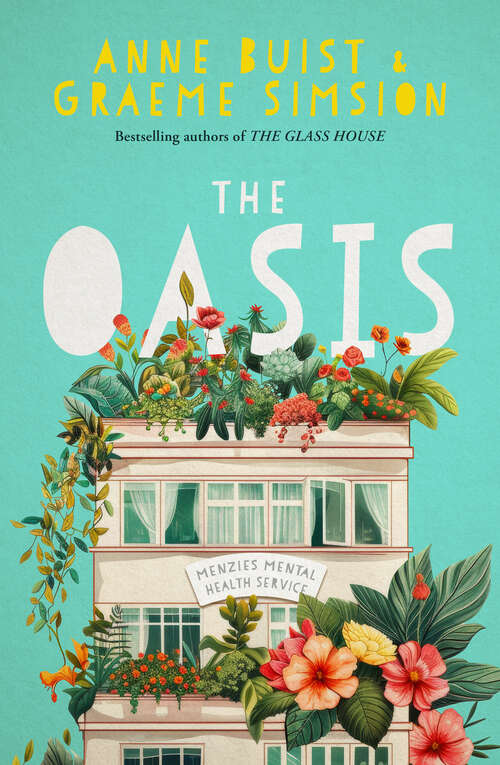 Book cover of The Oasis: Menzies Mental Health Novel 2 (Menzies Mental Health)