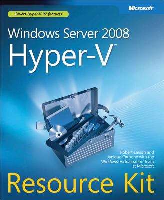 Book cover of Windows Server® 2008 Hyper-V™ Resource Kit