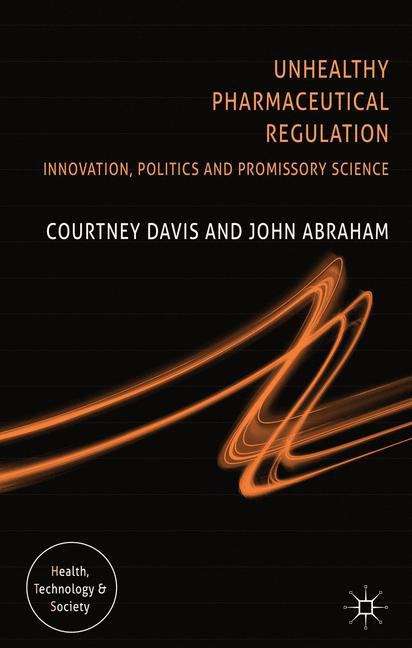 Book cover of Unhealthy Pharmaceutical Regulation