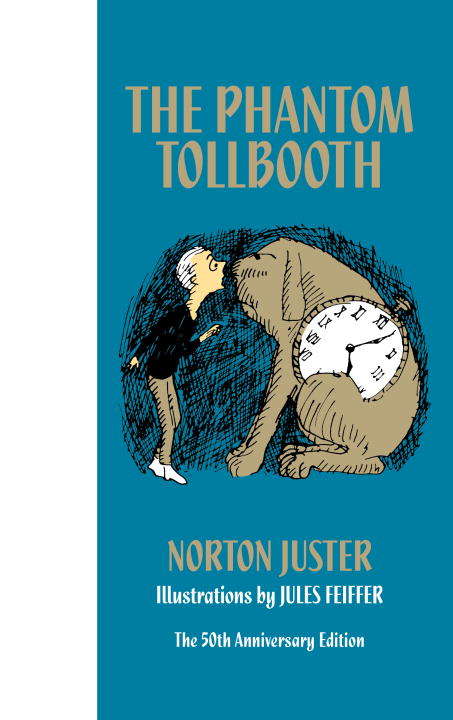 Book cover of The Phantom Tollbooth 50th Anniversary Edition