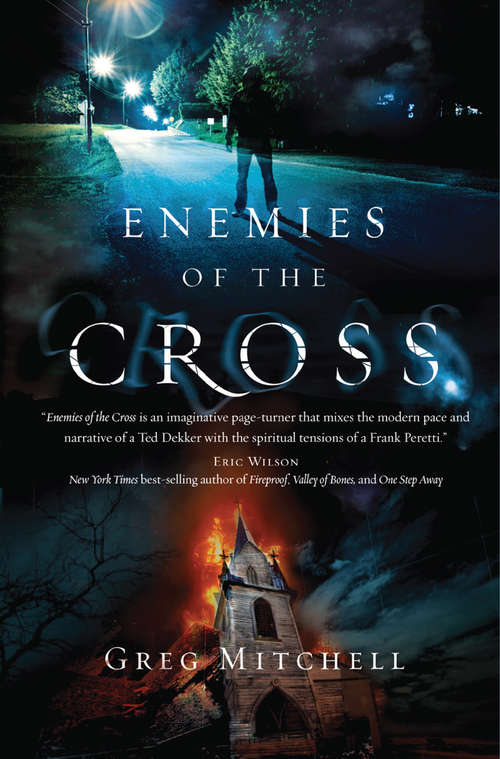 Enemies of the Cross (The Coming Evil #2)