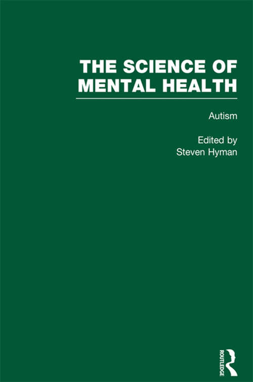 Book cover of Autism: The Science of Mental Health (The Science of Mental Health #2)