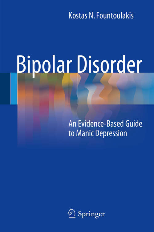 Book cover of Bipolar Disorder: An Evidence-Based Guide to Manic Depression